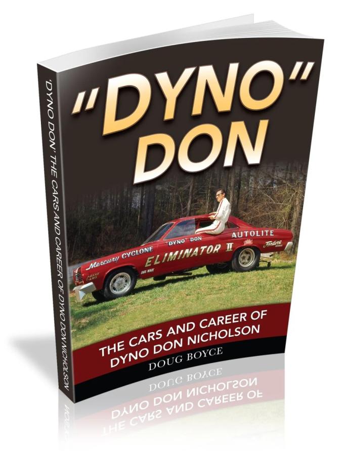 Cartech Auto Books Dyno Don: The Cars and Career of Dyno Don Nicholson CT631