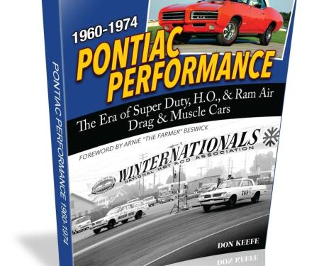 Cartech Auto Books Pontiac Performance 1960-1974: The Era of the Super Duty, H.O., & Ram Air Drag & Muscle Cars CT694
