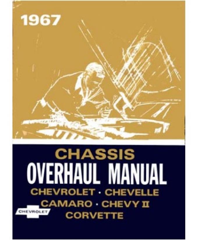 Chevrolet Chassis Overhaul Manual, 1967