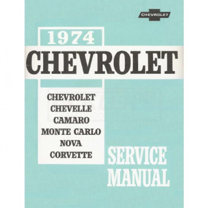 Corvette Service Manual, 1974