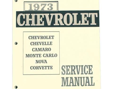 Corvette Service Manual, 1973