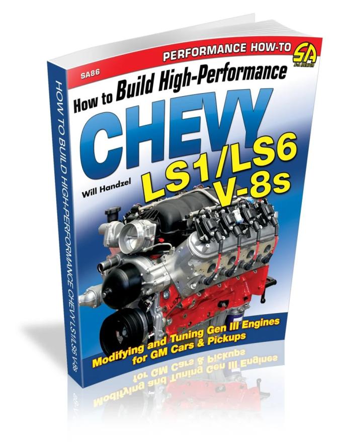 Cartech Auto Books How to Build High-Performance Chevy LS1/LS6 V-8s SA86