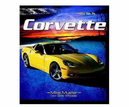 Corvette - Drive, Ride, Fly