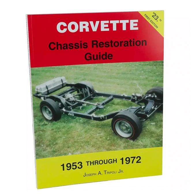 Corvette Chassis Restoration Guide, 1953-1972