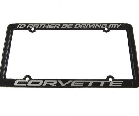 "I'd Rather Be Driving My Corvette" License Plate Frame