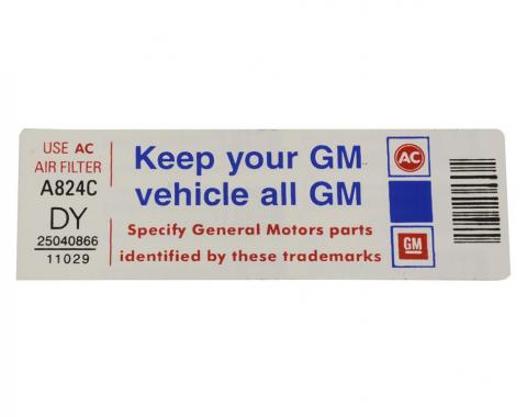 82 Air Cleaner Decal Keep Your GM Car All GM (DY)