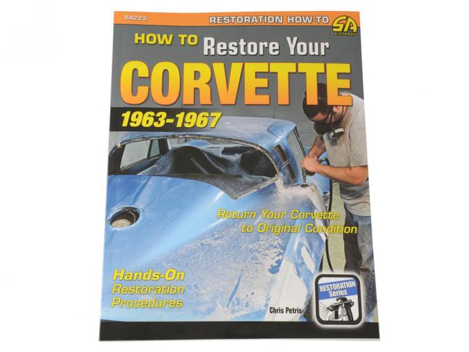 Book - How To Restore 1963-1967 C2 Corvette