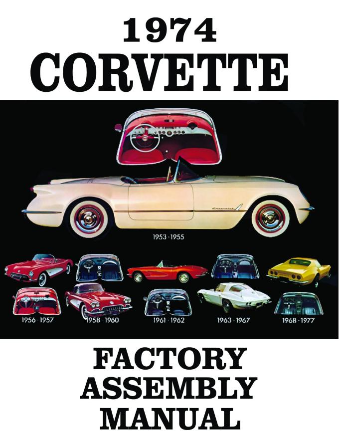 American Autowire Factory Assembly Manual - 1974 Corvette 36348
