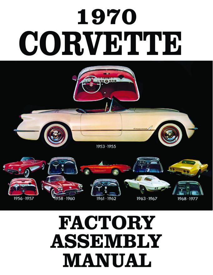 American Autowire Factory Assembly Manual - 1970 Corvette 36344